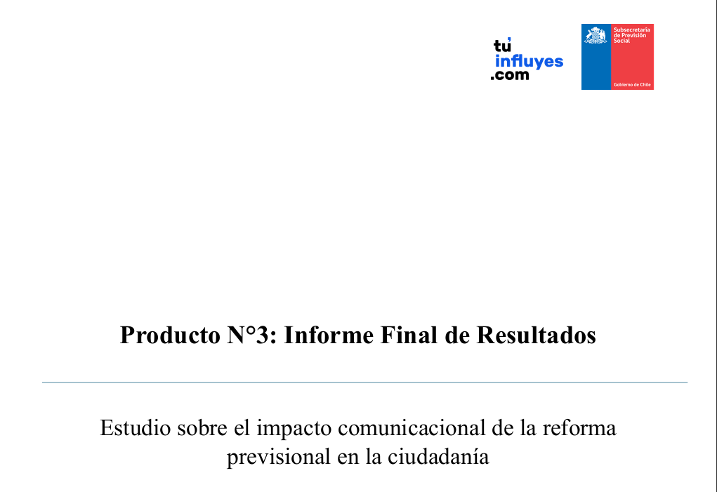 Estudio sobre el impacto comunicacional de la reforma previsional en la ciudadanía